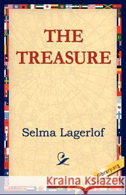 The Treasure Selma Ottilia Lagerloef 9781421801889 1st World Library - książka