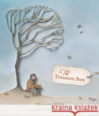 The Treasure Box Margaret Wild Freya Blackwood 9780763690847 Candlewick Press (MA) - książka