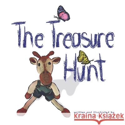 The Treasure Hunt: Raffi's search for peace and harmony, and the Spirit within him. Heather Rae Beauchesne 9781777960957 Pickles'n Peanut Butter Press - książka