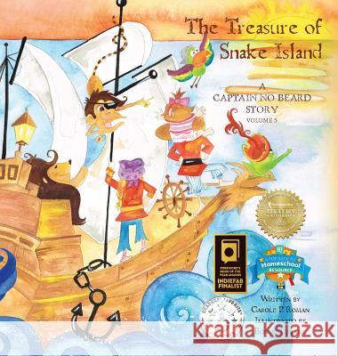 The Treasure of Snake Island: A Captain No Beard Story Carole P. Roman Bonnie Lemaire 9781947188075 Chelshire, Inc. - książka