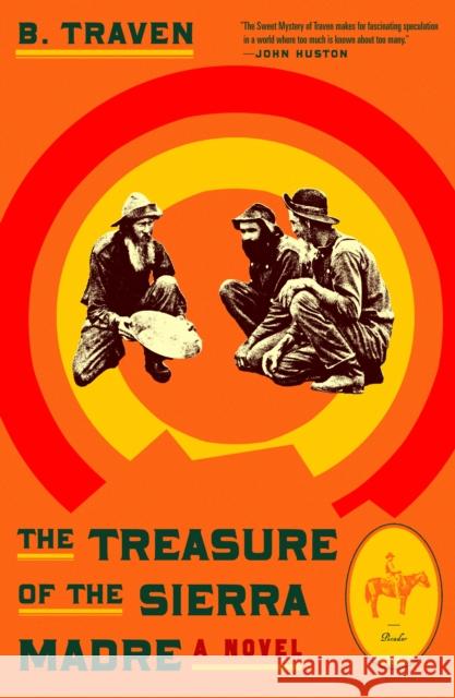 The Treasure of the Sierra Madre B. Traven 9781250625175 Picador - książka