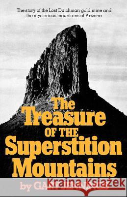 The Treasure of the Superstition Mountains Gary Jennings 9780393336108 WW Norton & Co - książka