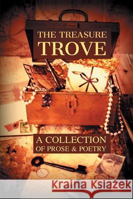 The Treasure Trove: A Collection of Prose and Poetry Atlanta Writers 9781539046844 Createspace Independent Publishing Platform - książka