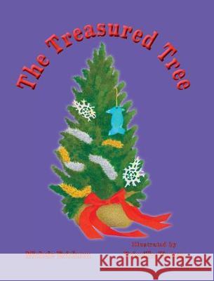 The Treasured Tree Michele Erickson Priscilla Humay 9780998747811 Mushkins - książka