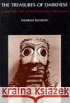 The Treasures of Darkness: A History of Mesopotamian Religion Jacobsen, Thorkild 9780300022919 Yale University Press