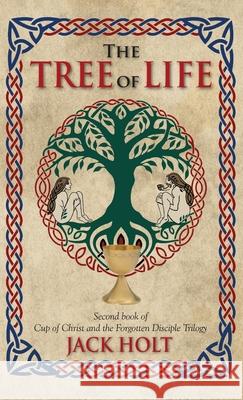 The Tree of Life Jack Holt 9781735528359 Holt Publishing - książka