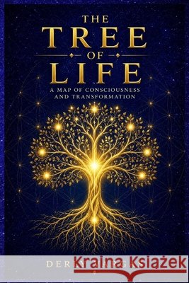 The Tree of Life: A Map of Consciousness and Transformation Vargas, Derly 9798194048885 Independently Published - książka