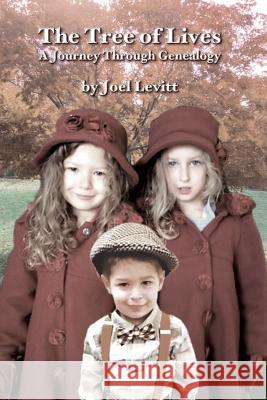 The Tree of Lives: A Journey Through Genealogy Joel Levitt 9781795055833 Independently Published - książka