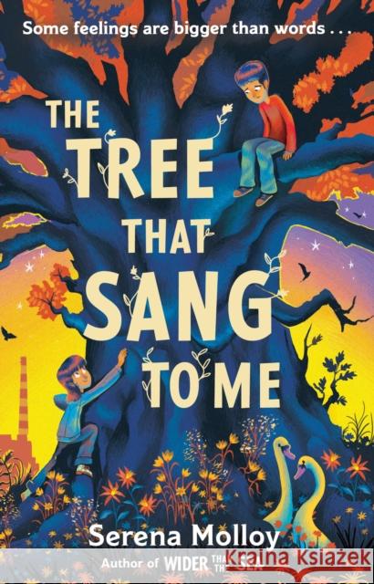 The Tree That Sang To Me Serena Molloy 9781444968439 Hachette Children's Group - książka