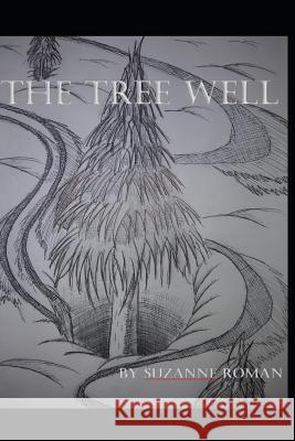 The Tree Well Christopher Scobie Suzanne Roman 9781723923296 Independently Published - książka