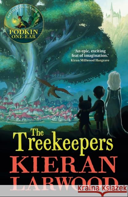 The Treekeepers: BLUE PETER BOOK AWARD-WINNING AUTHOR Kieran Larwood 9780571364572 Faber & Faber - książka