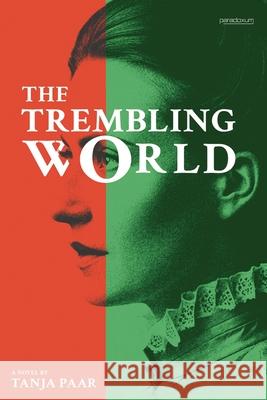 The Trembling World Tanja Paar 9786587012643 Paradoxum - książka