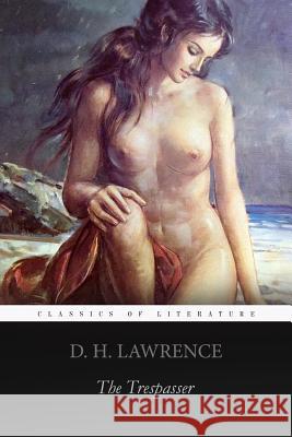 The Trespasser D. H. Lawrence 9781530007196 Createspace Independent Publishing Platform - książka