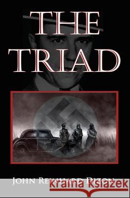 The Triad John Reinhard Dizon 9781626944305 Black Opal Books - książka