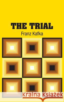 The Trial Franz Kafka 9781613829936 Simon & Brown - książka