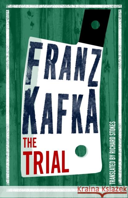 The Trial Franz Kafka   9781847497192 Alma Classics - książka