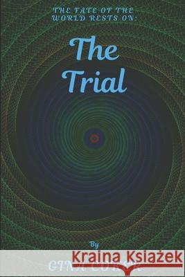 The Trial Coker Gina Coker 9798529766224 Independently published - książka