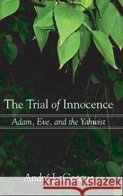 The Trial of Innocence André Lacocque 9781498210409 Cascade Books - książka