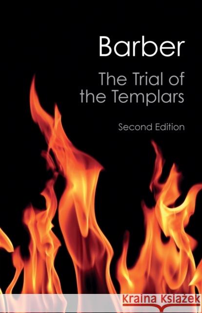 The Trial of the Templars Malcolm Barber 9781107645769  - książka