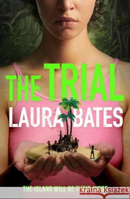 The Trial: The explosive new YA from the founder of Everyday Sexism LAURA BATES 9781471187575 Simon & Schuster Ltd - książka