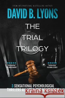 The Trial Trilogy David B Lyons 9781916051874 David B. Lyons - książka