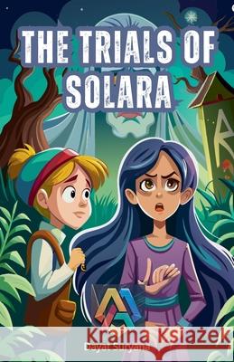 The Trials of Solara Dayat Suryana 9798230573944 Dayat Suryana - książka