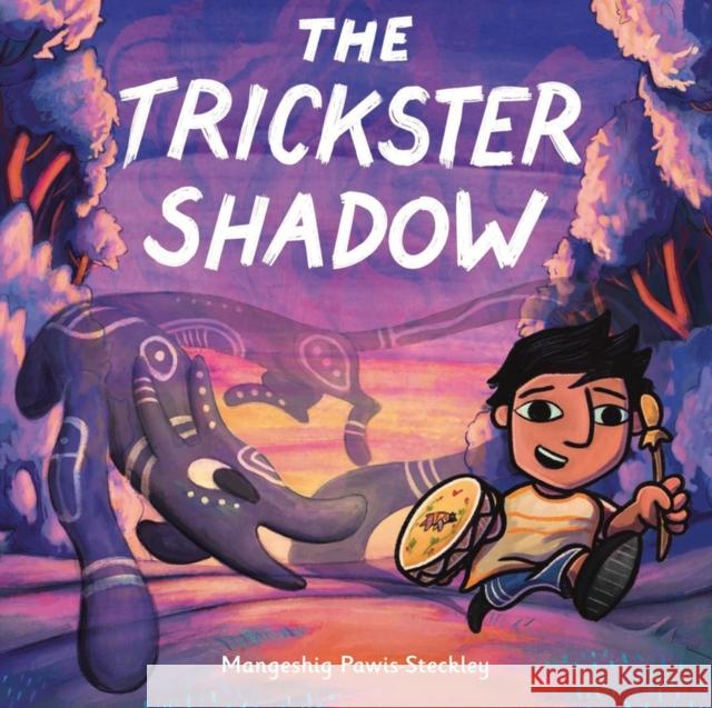 The Trickster Shadow Mangeshig Pawis-Steckley 9780316574518 Little, Brown Books for Young Readers - książka