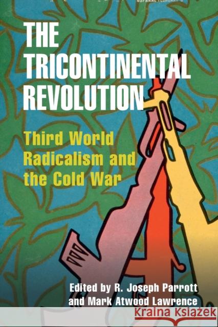 The Tricontinental Revolution  9781009364973 Cambridge University Press - książka