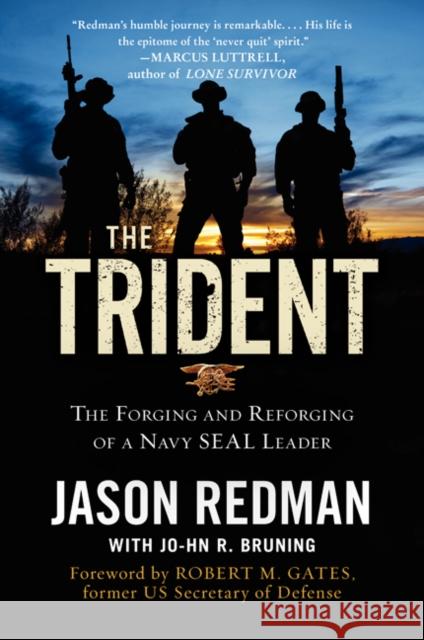 The Trident: The Forging and Reforging of a Navy Seal Leader Redman, Jason 9780062208323 William Morrow & Company - książka