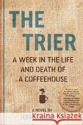 The Trier Jerry Vanschaik   9798988417200 Red Apron Media - książka