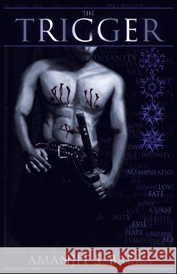 The Trigger Amanjit S. Babra 9781475972689 iUniverse.com - książka