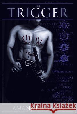 The Trigger Amanjit S. Babra 9781475973037 iUniverse.com - książka