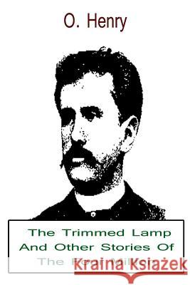 The Trimmed Lamp And Other Stories Of The Four Million Henry, O. 9781479211241 Createspace - książka