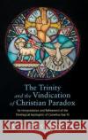The Trinity and the Vindication of Christian Paradox Brant Bosserman, K Scott Oliphint 9781498226509 Pickwick Publications