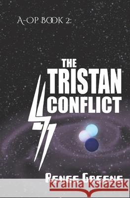 The Tristan Conflict Renee Greene 9781091184916 Independently Published - książka