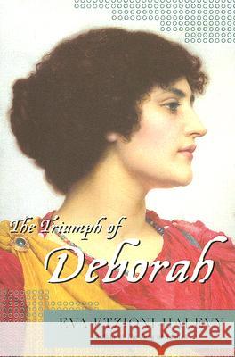 The Triumph of Deborah Eva Etzioni-Halevy 9780452289062 Plume Books - książka