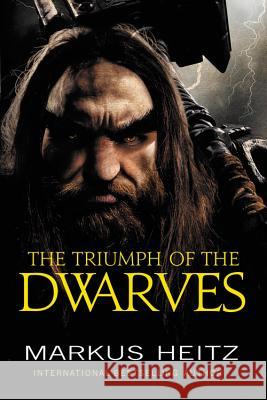 The Triumph of the Dwarves Markus Heitz 9780316489317 Orbit - książka