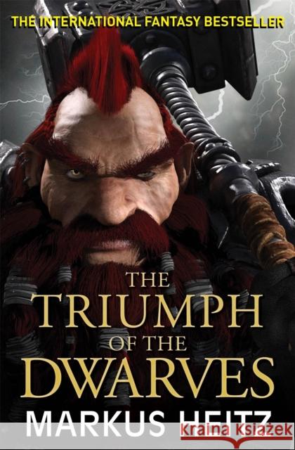 The Triumph of the Dwarves Heitz Markus 9781784294403 Quercus Publishing - książka