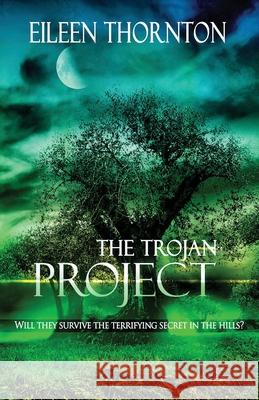 The Trojan Project Eileen Thornton 9784824111357 Next Chapter - książka