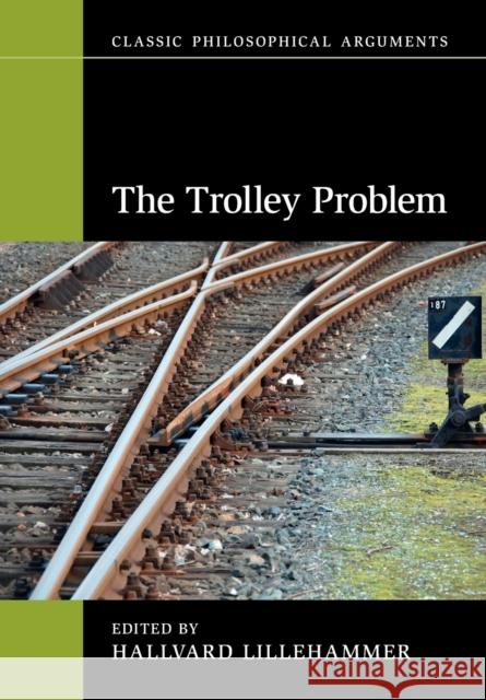The Trolley Problem  9781009255592 Cambridge University Press - książka