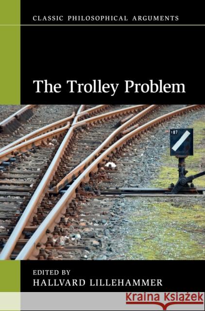 The Trolley Problem  9781009255622 Cambridge University Press - książka