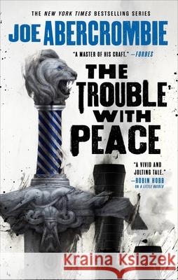 The Trouble with Peace Joe Abercrombie 9780316187190 Orbit - książka
