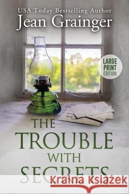 The Trouble With Secrets Jean Grainger 9781915790156 Gold Harp Media Ltd - książka