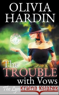 The Trouble with Vows Olivia Hardin 9781393215042 Olivia Hardin - książka