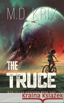 The Truce: Worldsend Garrison Book 5 Nicolescu, Thea 9798584123918 Independently published - książka