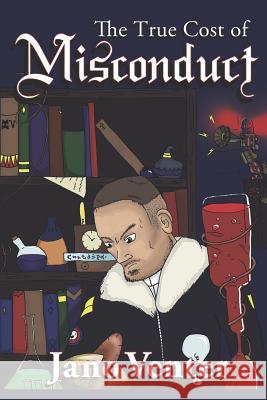 The True Cost of Misconduct Judy Sandoval Jano Venter 9781073575459 Independently Published - książka