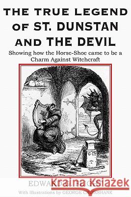 The True Legend of St. Dunstan and the Devil Edward G. Flight 9781612039053 Spastic Cat Press - książka
