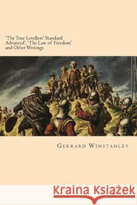 'The True Levellers' Standard Advanced', 'The Law of Freedom' and Other Writings Jonson, Will 9781492754879 Createspace - książka