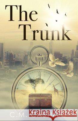 The Trunk C M Castillo   9781957917061 Glass Spider Publishing - książka