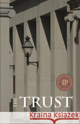 The Trust Sean Keefer 9780998983523 Four Hounds Publishing, LLC - książka
